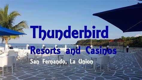 thunderbird casino la union|thunderbird san fernando la union.